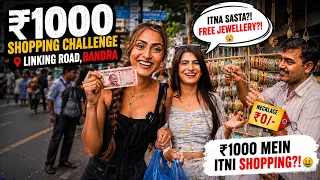 ₹1000 Shopping Challenge at Linking Road Bandra Ft. Simran Khan 😱