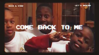 Nico & Vinz - Let's Rewind (Official Lyric Video)