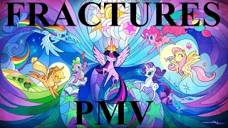 Fractures (Illenium) [MLP PMV]