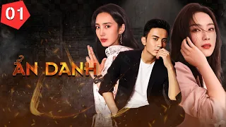 ẨN DANH - TẬP 1 | Phim Bộ Hành Động Phá Án Siêu Hấp Dẫn 2023_ladyTvOnline