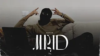 Sayax - MRID | مريض (Official Music Video)
