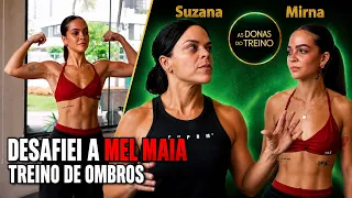 MEL MAIA TREINANDO OMBROS! com Carol vaz