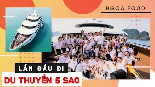 Lần Đầu Đi Du Thuyền 5 Sao Và Cái Kết | Ngoa Food