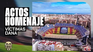 ACTOS DE HOMENAJE A LAS VÍCTIMAS DE LA DANA PREVIOS AL VALENCIA CF - REAL BETIS BALOMPIÉ