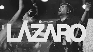 LÁZARO — RAHAMIM (AO VIVO) // COLO DE DEUS