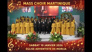 "MASS CHOIR MARTINIQUE" Eglise Adventiste du Morija Sabbat 10 Janvier 2026