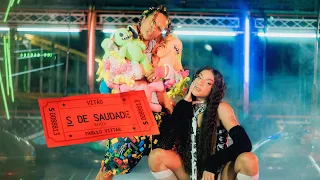 Vitão. Pabllo Vittar - S de Saudade (Remix) [CLIPE OFICIAL]