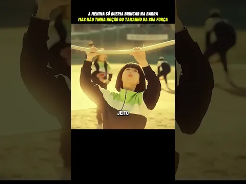 A menina não conhecia toda a sua força #dorama #kdrama #filmes #series