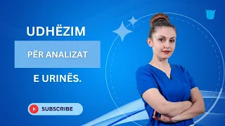 Udhëzim për analizat e urinës.