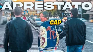 CAP è stato Arrestato...