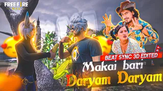Makai Bari Daryam Daryam  - Freefire Beat Sync 3D Edited Video