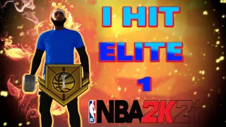 I HIT ELITE 1 ON NBA 2K21 CURRENT GEN !