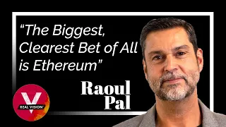 "The Biggest, Clearest Bet of All is Ethereum"