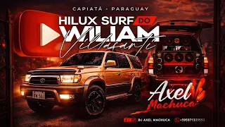 ⚠️🔰SET-KACHACA-CD HILUX SURF DO WILLIAM VILLASANTI CAPIATA 🇵🇾DJ AXEL MACHUCA