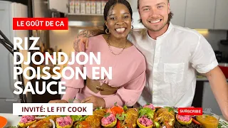 Riz Djondjon avec Poisson en Sauce | Le FIT COOK