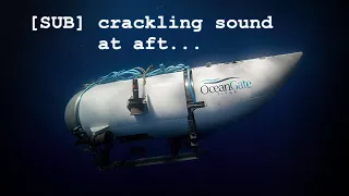 The Titan Sub's Final Messages