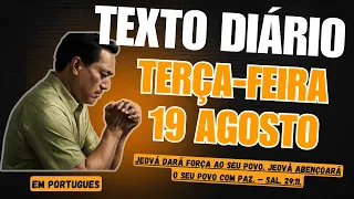 🟠 Texto diário de hoje em português ✅ Terça-feira 19 de agosto 2025