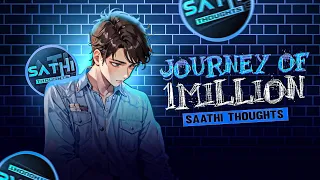 Journey Of 1Million ❤️📈 || #sathithougths #trending #viralvideo #namakkalfrist1millionyoutuber