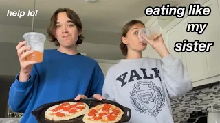 EATING LIKE MY 14 YEAR OLD SISTER FOR A DAY