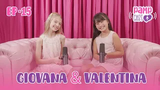 Giovana Grigoleto e Valentina Heredia - Ep.15 - Beleza da essência - PAMP CAST