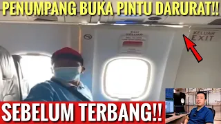 PENUMPANG BUKA PINTU DARURAT!! SESAAT SEBELUM TERBANG!! INI RESIKONYA!! - TANYA PILOT