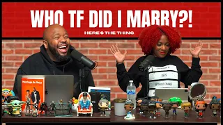 WHO TF DID I MARRY?! | #heresthething