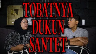 KACAU INI MAH, MAU M4T1, GA SEMPET TOBAT, MASIH MEGANG ILMU HITAM! - TOBATNYA DUKUN SANTET w/ Ria