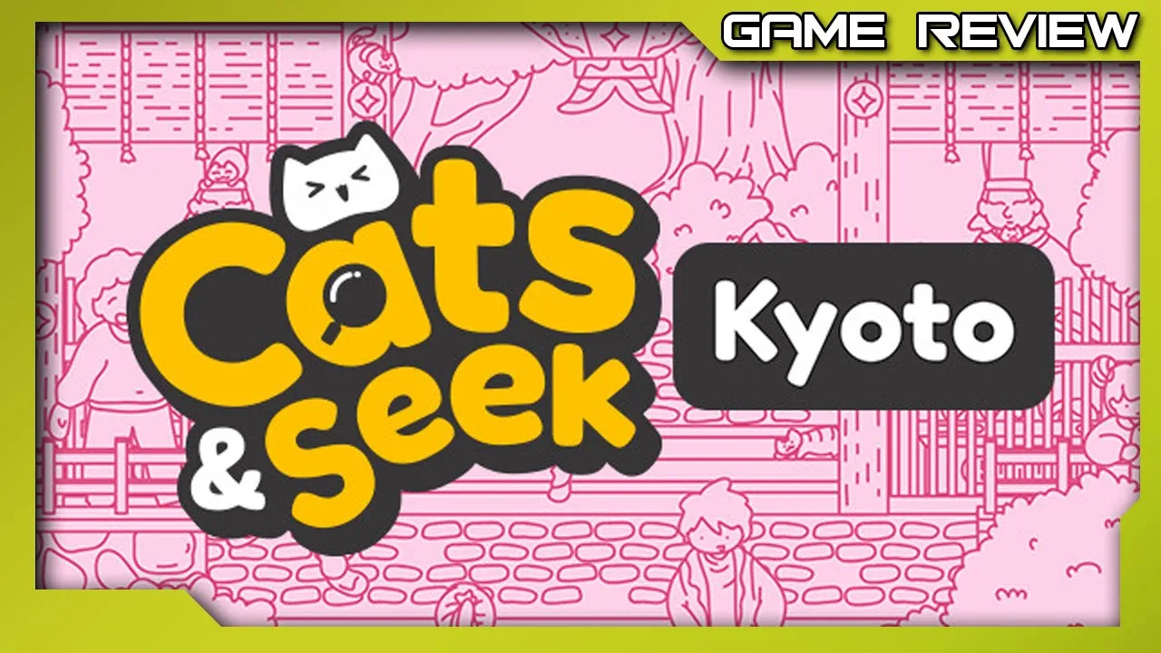 Vido-Test de Cats and Seek Kyoto par XBL Party Podcast