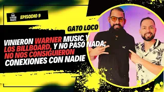 GATO LOCO: Un equipo de trabajo es clave para el artista - EP. 9 LA ESTACIÓN DE GIUSEPPE Podcast