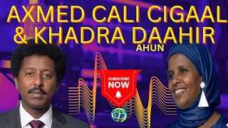 Axmed Cali Cigaal & Khadra Daahir Ahun l Heesta Caloolyow | Calaal l Riwayaddii Jinn & Jaceyl Qaaci