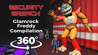 360°| Glamrock Freddy Compilation!! - Five Nights at Freddy's: Security Breach [SFM]