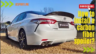 How to install car carbon fiber spoiler for Toyota Camry?