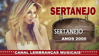 SERTANEJO ANOS 2000 [seleção feita pelo Décio]