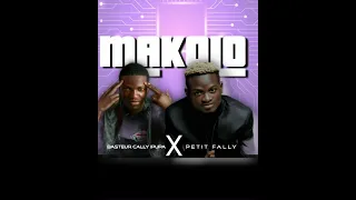 MAKOLO Basteur cally ipupa feat Petit fally