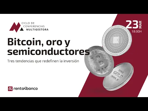 🪙 Bitcoin, oro y semiconductores: tres grandes tendencias para entender cómo posicionar la cartera en un entorno marcado por la volatilidad y la incertidumbre geopolítica.

En esta multigestora, varios expertos analizan oportunidades, riesgos y el papel de la diversificación en 2026.