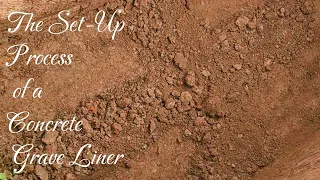 Setting a Concrete Grave Liner
