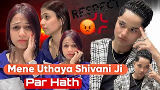 MENE UTHAYA SHIVANI JI PAR HATH 🥺 #rajjufam #love #vlog #sad #cutecuple #shortsviral #ytshorts