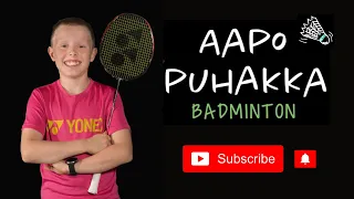 Aapo Puhakka Badminton YouTube Channel Intro