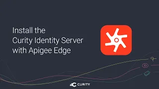 Integrating Curity Identity Server with Apigee Edge