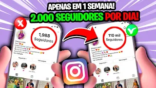 SEM APP! 2 Formas de Como Ganhar Seguidores REAIS no Instagram 😲 ( até 2.000 seguidores por dia!)