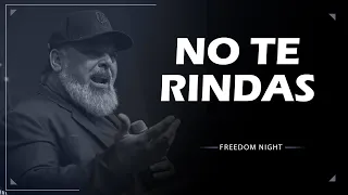NO TE RINDAS - Apóstol Marcelo Salas