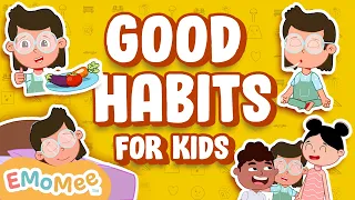 Learn Good Habits | Healthy Habits For Kids | Learning Videos | Kids Cartoon | Life Skills | EMoMee