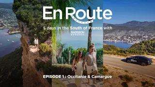 En Route Episode 1: 5 days in the South of France