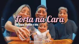 DESAFIO TORTA NA CARA | com Heleninha e família