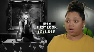 First Look S2 EPS 6 | (G) I-DLE - LATATA, Lion, Oh My God, & DUMDi DUMDi | REACTION