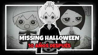 El Inesperado Regreso de Missing Halloween... [Loquendo] || Missing Halloween: 10 años después
