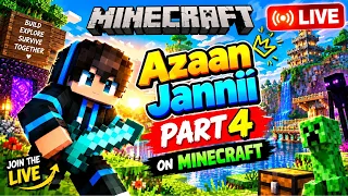 Azaan jannii is playing minecraft live 🔴🔴🔴🔴🔴🔴🔴🔴🔴 PART 4 #shorts