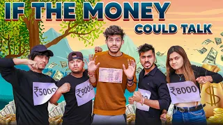 If money could talk || Sumit Bhyan