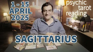 Sagittarius | 1 - 15 April 2025 | What Will Happen | Tarot Card Reading | Psychic Love Tarot