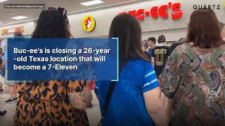 Buc-ee's is closing a 26-year-old Texas location that will become a 7-Eleven
